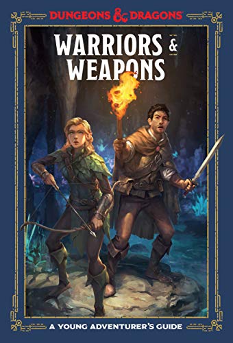 Warriors And Weapons: An Adventurer's Guide (Dungeons and Dragons)