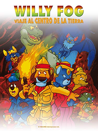 Willy Fog En Viaje Al Centro De La Tierra Willy Fog En Viaje Al Centro De La Tierra