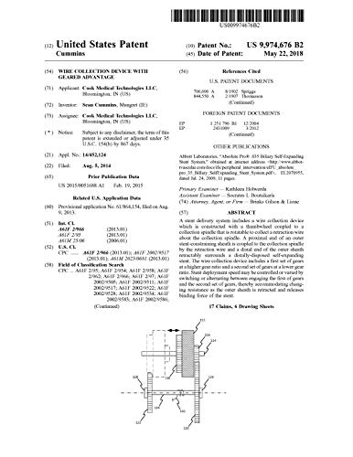 Wire collection device with geared advantage: United States Patent 9974676 (English Edition)
