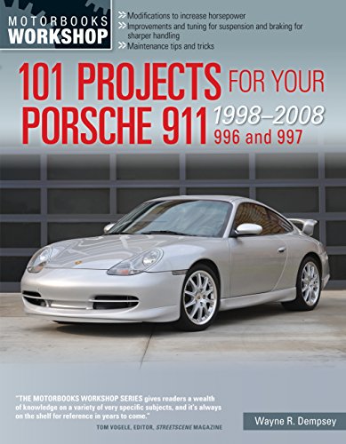101 Projects for Your Porsche 911, 996 and 997 1998-2008 (Motorbooks Workshop) (English Edition)