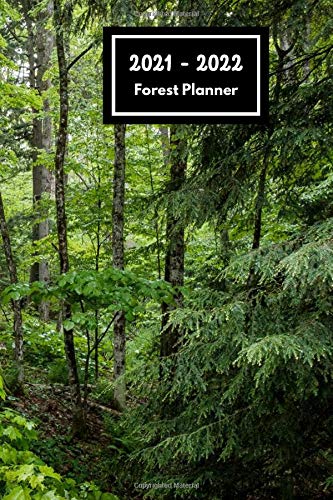 2021-2022 Forest Planner: Beautiful Forest Planner for 2021-2022 Two planning pages per week