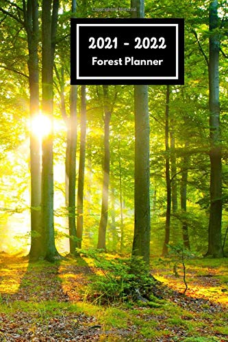 2021-2022 Forest Planner: Beautiful Forest Planner for 2021-2022 Two planning pages per week