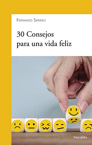 30 Consejos para Una Vida Feliz: 904 (dBolsillo nº 904)