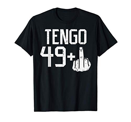 49 + Dedo Medio Fiesta Humor 50 anos Cumpleanos Regalo Camiseta