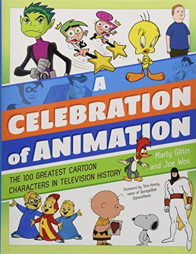 A Celebration of Animation: The 100 Greatest Cartoon Characters in Television History