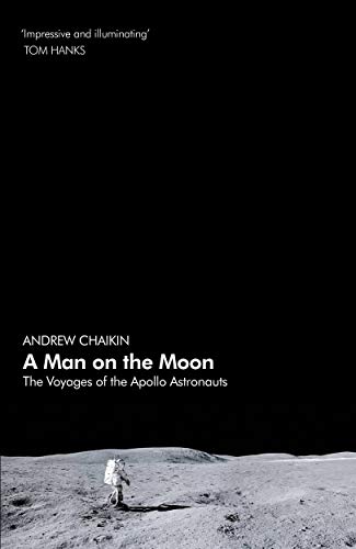 A Man on the Moon: The Voyages of the Apollo Astronauts (English Edition)