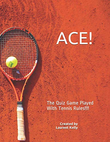 ACE: The Quiz Game Played With Tennis Rules!!!!