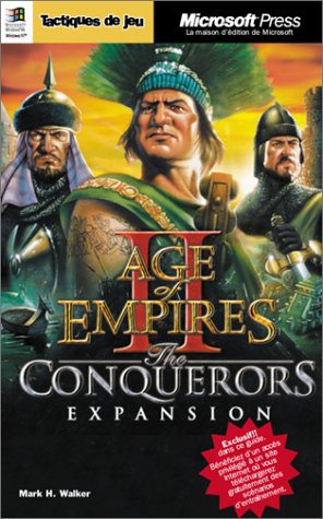 Age of Empires Tome 2 : The Conquerors Expansion (Tactiques de jeu)