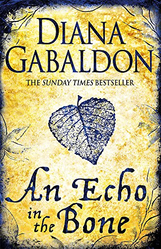 An Echo in the Bone: Outlander Novel 7 [Idioma Inglés]