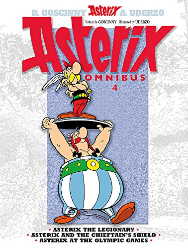 Asterix Omnibus 4: Asterix The Legionary, Asterix and The Chieftain's Shield, Asterix at The Olympic Games