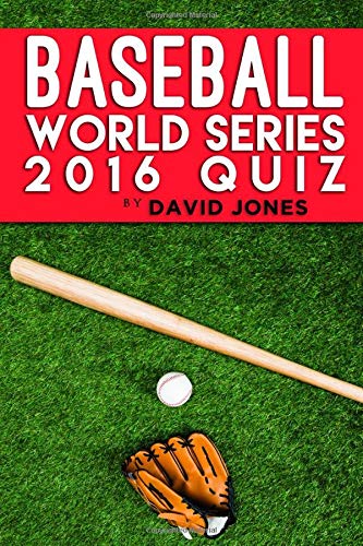 Baseball World Series 2016 Quiz Book