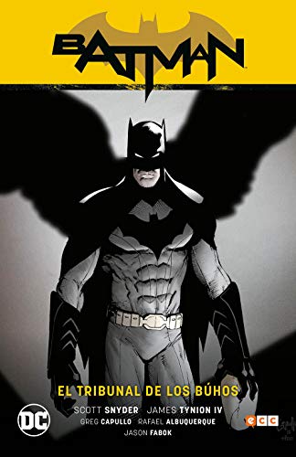 Batman Vol. 01: El Tribunal De Los Búhos (Batman Saga - Nuevo Universo Parte 1)