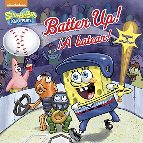 Batter Up!/¡a Batear!(spongebob Squarepants) (Bob Esponja/Spongebob)