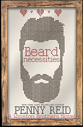 Beard Necessities: A Small Town Romantic Comedy (Winston Brothers Book 7) (English Edition)