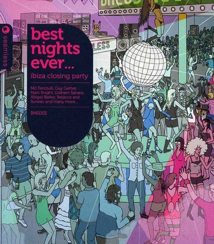 Best Nights Ever - Closing Party