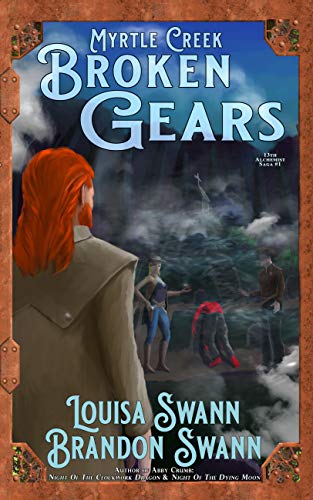 Broken Gears (13th Alchemist Saga Book 1) (English Edition)