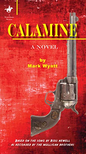 Calamine (A Wyatt House Western) (English Edition)