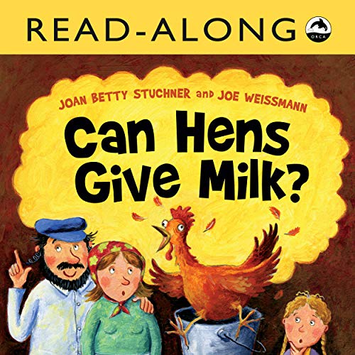 Can Hens Give Milk? Read-Along (English Edition)