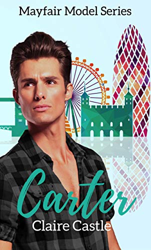 Carter (Mayfair Model Series Book 2) (English Edition)