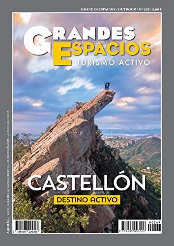 Castellón. Destino Activo: Grandes Espacios 267 Castellón. Destino Activo: Grandes Espacios 267