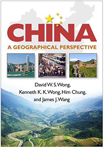China: A Geographical Perspective (Texts in Regional Geography) (English Edition)