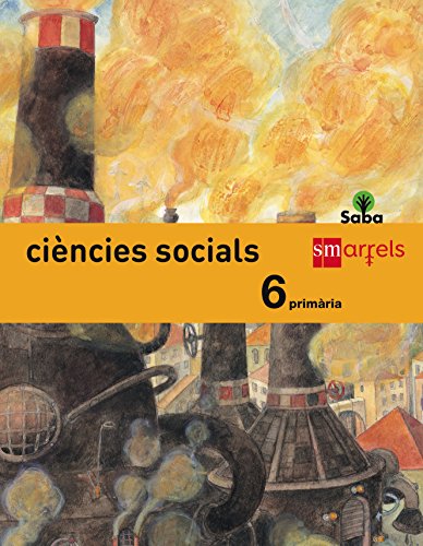 Ciències socials. 6 Primària. Saba - 9788467579062