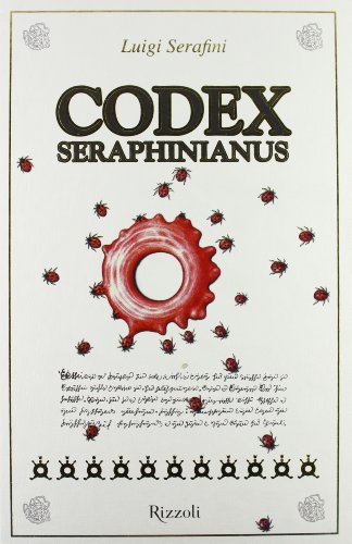 Codex Seraphinianus. Ediz. illustrata (Arte)