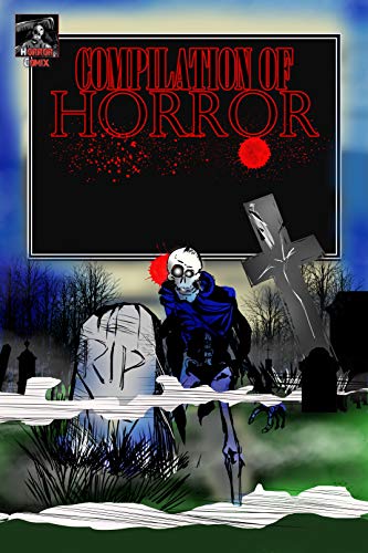 Compilation of Horror (Comics and Illustration) (English Edition)