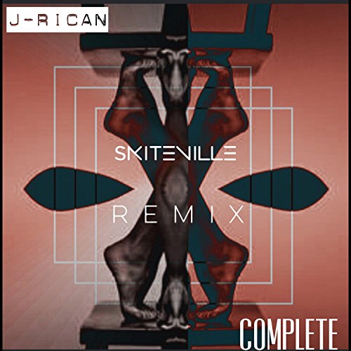 Complete (feat. J-Rican) [Remix]