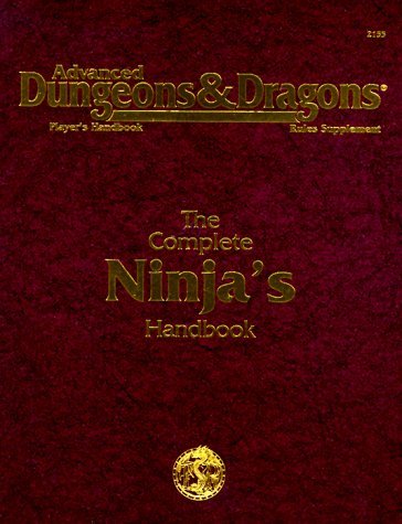 Complete Ninja's Handbook (Advanced Dungeons & Dragons Player's Handbook : Rules Supplement) by Aaron Allston (1995-12-31)