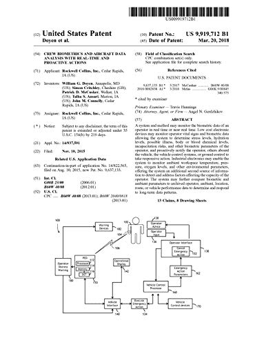 Crew biometrics and aircraft data analysis with real-time and proactive actions: United States Patent 9919712 (English Edition)