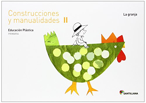 CUADERNO CONSTRUCCIONES Y MANUALIDADES II  LA GRANJA 2 PRIMARIA - 9788468017662