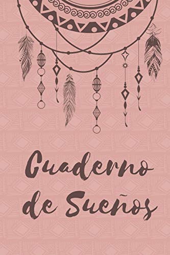 Cuaderno de sueños: Es un Diario para apuntar lo que sueñas - Formato de 16 x 23 cm, con 122 páginas - Es ideal para catalogar, analizar e interpretar tus sueños