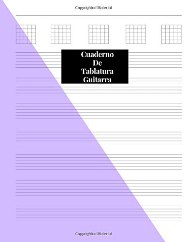 Cuaderno De Tablatura Guitarra: Guitarra Seis Cuerdas: (Spanish Edition) 200 Paginas Con Ancho De 21.59 x 27.94 cm o 8.5 x 11 pulgadas