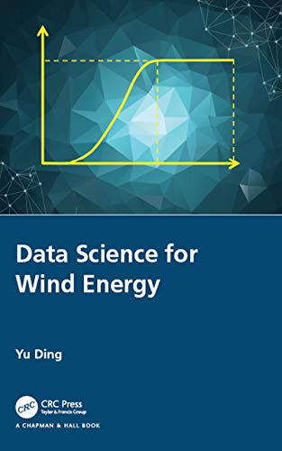 Data Science for Wind Energy (English Edition)