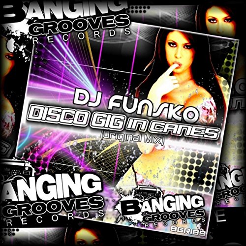 Disco Gig In Canes (Original Mix)