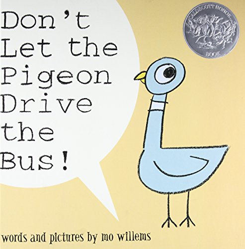 DONT LET THE PIGEON DRIVE THE (Pigeon Series)