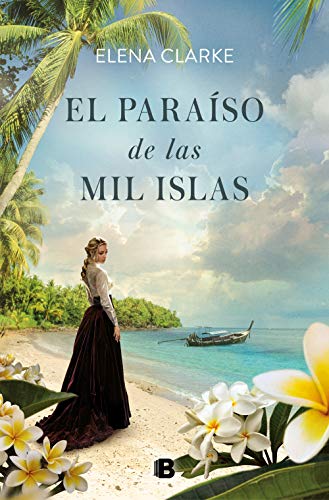 El paraíso de las mil islas (Grandes novelas)