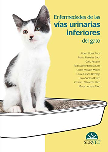 Enfermedades De Las Vías Urinarias Inferiores Del Gato - Libros de veterinaria - Editorial Servet