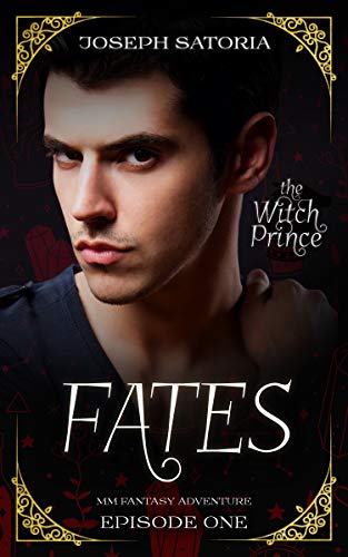 Fates: MM Fantasy Adventure (The Witch Prince Book 1) (English Edition)