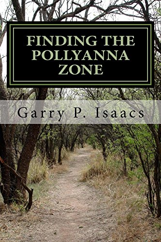 FINDING THE POLLYANNA ZONE 2nd edition: The Corporate Government Establishment vs Micro-Energy and the Clean AIr Wars (English Edition)