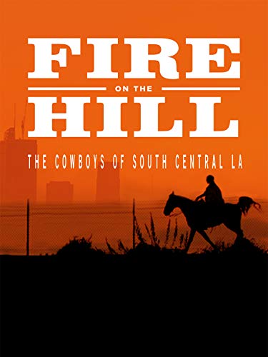 Fire on the Hill Fire on the Hill