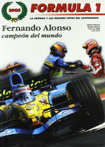 Fórmula 1, 2005 : Fernando Alonso campeón del mundo