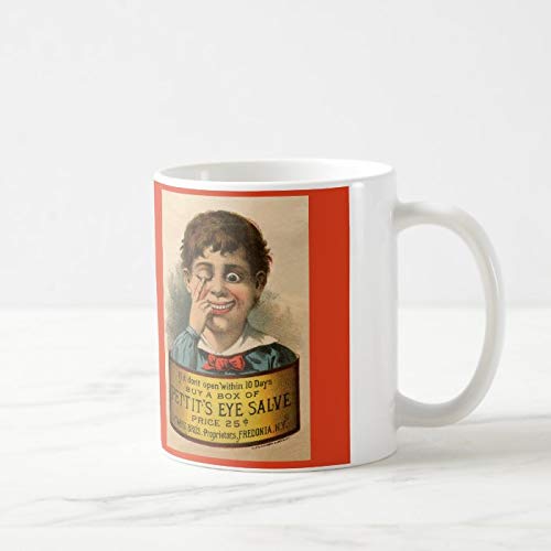 Funny Coffee Mug, 11 oz, Vintage Pettit's Eye Salve Ad on Mug, Coffee Mug Tea Or Coffee Mug, Novelty Coffee Mug