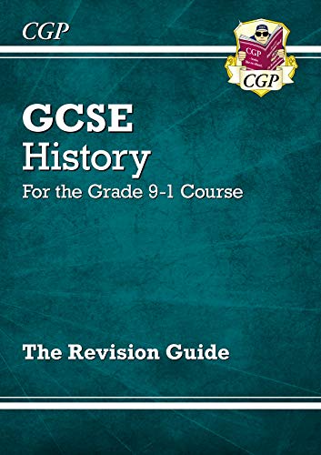 GCSE History Revision Guide - for the Grade 9-1 Course: perfect for home learning and 2021 assessments (CGP GCSE History 9-1 Revision) (English Edition)