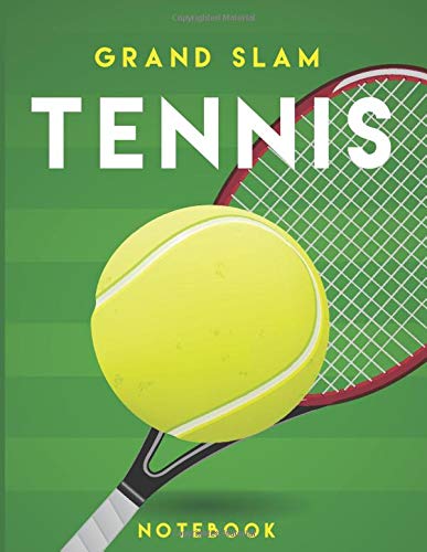 Grand Slam Tennis Notebook: Appreciation gift for Tennis fans