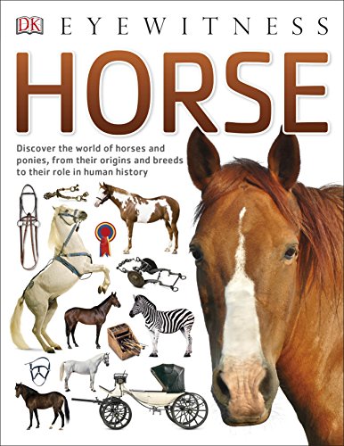 Horse (DK Eyewitness) Horse (DK Eyewitness)