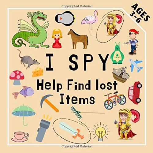 I Spy Help Find lost Items: Fun Educational Game - Match the Elements , Book for Kids 3-6 Year Old