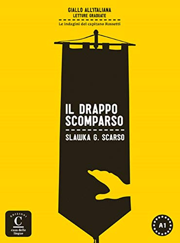 Il drappo scomparso, Colección Giallo all´italiana: Il drappo scomparso, Colección Giallo all´italiana (Giallo All' Italiana - Lecturas)