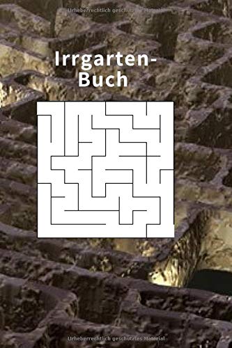 Irrgarten-Buch: 50 Labyrinthe in allen Formen für alle Altersgruppen Format 6 x 9 Zoll (15,24 cm*22,86 cm) 50 Seiten